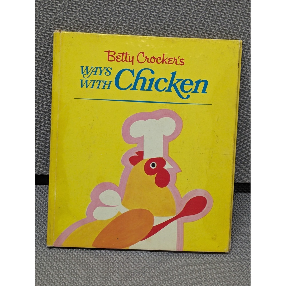 VTG 1969 Betty Crocker's Ways with Chicken Cookbook Helen Federico Golden Press